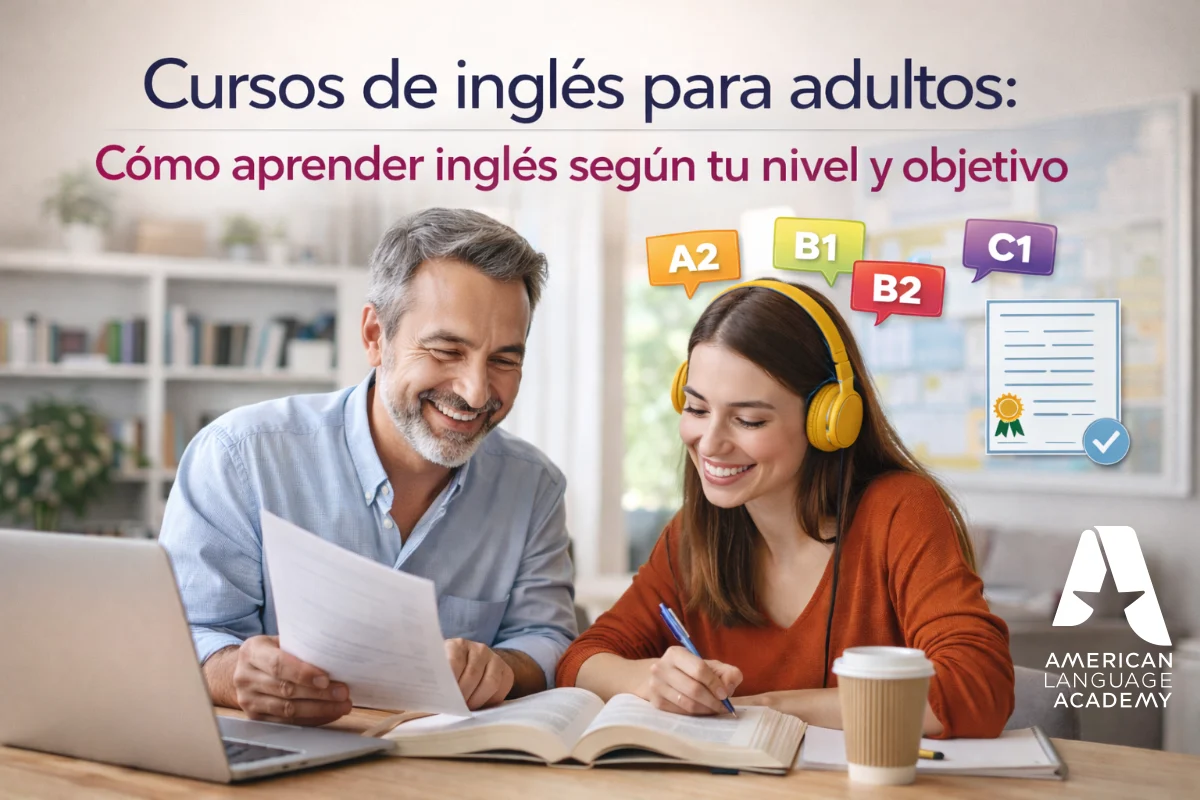 Cursos de inglés para adultos: cómo aprender inglés según tu nivel y objetivo