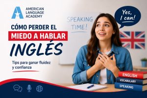 ¿Cómo perder el miedo a hablar inglés? Descubre los mejores tips