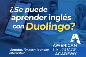 ¿Podemos aprender inglés solo con Duolingo? Descubre todo lo que necesitas saber sobre la APP más famosa en el mundo de los idiomas