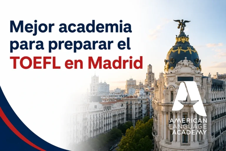 mejor academia-toefl madrid 2026